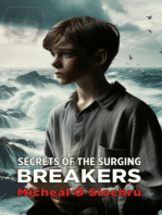Secrets of the Surging Breakers