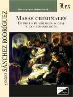 Masas criminales: Entre la psicologia social y la criminología