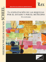 La explotación de las riquezas por el estado y por el municipio