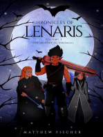 Chronicles of Lenaris Volume 1: The Journey to Ventagul