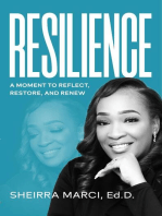 Resilience: A Moment to Reflect, Restore, and Renew