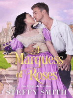 A Marquess of Roses: An English Garden, #1