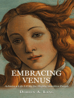 Embracing Venus: Achieve a Life Lit Up for Highly Sensitive People