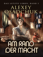 Am Rand der Macht (Das letzte Leben Buch 5): Progression Fantasy Serie