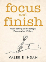 Focus and Finish