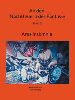 An den Nachtfeuern der Fantasie: Band 2 Ares insomnia