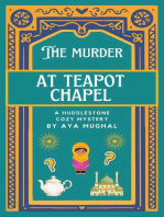 The Murder at Teapot Chapel