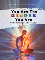 You Are The Gender You Are: The Spectrum's Voice, #2