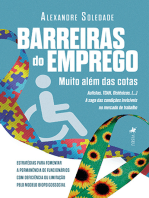 Barreiras do Emprego: Muito além das cotas. Autistas, TDAH, Disléxicos, (...). A Saga das Condições Invisíveis no Mercado de Trabalho