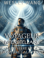 Voyageur Interstellaire: Le Mystère de la Frontière Galactique: Voyageur Interstellaire, #2