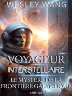 Voyageur Interstellaire: Le Mystère de la Frontière Galactique: Voyageur Interstellaire, #6
