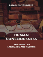 Human Consciousness - The Impact of Language and Culture