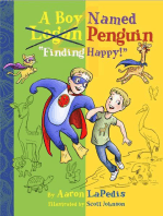 A Boy Named Penguin Finding Happy!