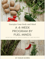 Energize Your Body and Mind: A 4-Week Program by Fuel Minds.