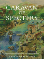 Caravan of Specters