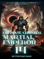 The Ultimate Celestial Martial Emperor: An Isekai Cultivation Progression Fantasy Novel: The Ultimate Celestial Martial Emperor, #14