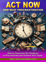 Act Now and Beat Procrastination