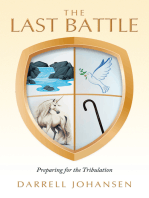 The Last Battle: Preparing for the Tribulation