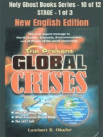 The Present Global Crises - NEW ENGLISH EDITION: School of the Holy Spirit Series 10 of 12, Stage 1 of 3