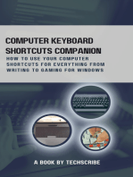 Computer keyboard shortcuts companion: How to Use Your Computer Keyboard for Everything from Writing to gaming