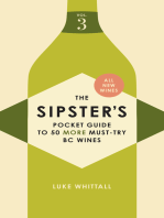 The Sipster's Pocket Guide to 50 Must-Try BC Wines: Volume 3