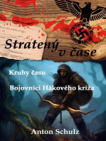 Stratený v čase: Kruhy času / Bojovníci hákového kríža