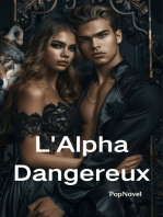 L'Alpha Dangereux 1