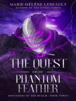 The Quest for the Phantom Feather