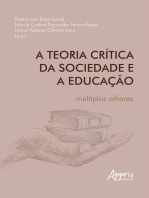 A Teoria Crítica da Sociedade e a Educação: Múltiplos Olhares