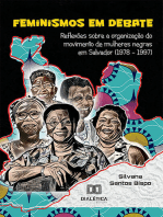 Feminismos em debate: reflexões sobre a organização do movimento de mulheres negras em Salvador (1978 – 1997)