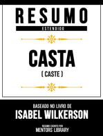 Resumo Estendido - Casta (Caste) - Baseado No Livro De Isabel Wilkerson