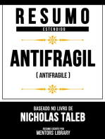 Resumo Estendido - Antifrágil (Antifragile) - Baseado No Livro De Nicholas Taleb