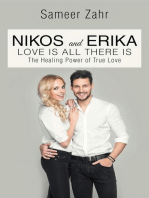 Nikos and Erika: The Healing Power of True Love