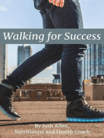 Walking for Success