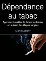 Dépendance au tabac: Apprenez à arrêter de fumer facilement en suivant des étapes simples