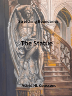 The Statue: Stretching Boundaries, #1