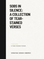 Sobs in Silence: A Collection of Tear-Stained Verses