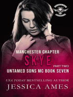 Skye: Untamed Sons MC Manchester Chapter, #7