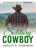 Solitary Cowboy: Friendly Valley Romance, #5