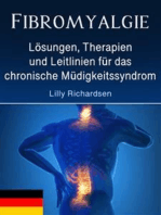 Fibromyalgie: Lösungen, Therapien und Leitlinien für das chronische Müdigkeitssyndrom