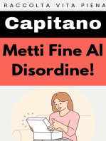 Metti Fine Al Disordine!: Raccolta Vita Piena, #26