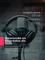 Desvende os Segredos do Som | Domine a Arte da Produção Musical e Crie Músicas que Encantam (Guia Completo 2024): Produção Musical, #1