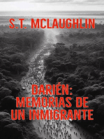 Darién: Memorias de un Inmigrante