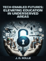 Tech Enabled Futures: Elevating Education in Underserved Areas
