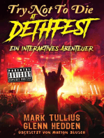 Try Not to Die: At Dethfest: Ein interaktives Abenteuer: Try Not to Die, #7