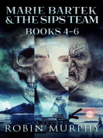 Marie Bartek & The SIPS Team - Books 4-6