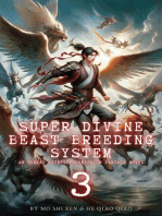 Super Divine Beast Breeding System: An Isekai LitRPG Progression Fantasy Novel: Super Divine Beast Breeding System, #3