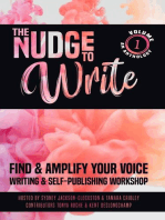 The Nudge to Write: Find & Amplify Your Voice Writing Workshop Volume 1