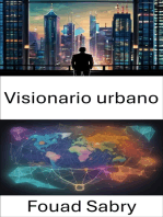 Visionario urbano: Visionario urbano y el renacimiento de la vida urbana, liberando el legado de Jane Jacobs