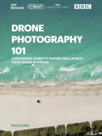 Drone Photography 101: A beginners guide to inspire and launch your drone business